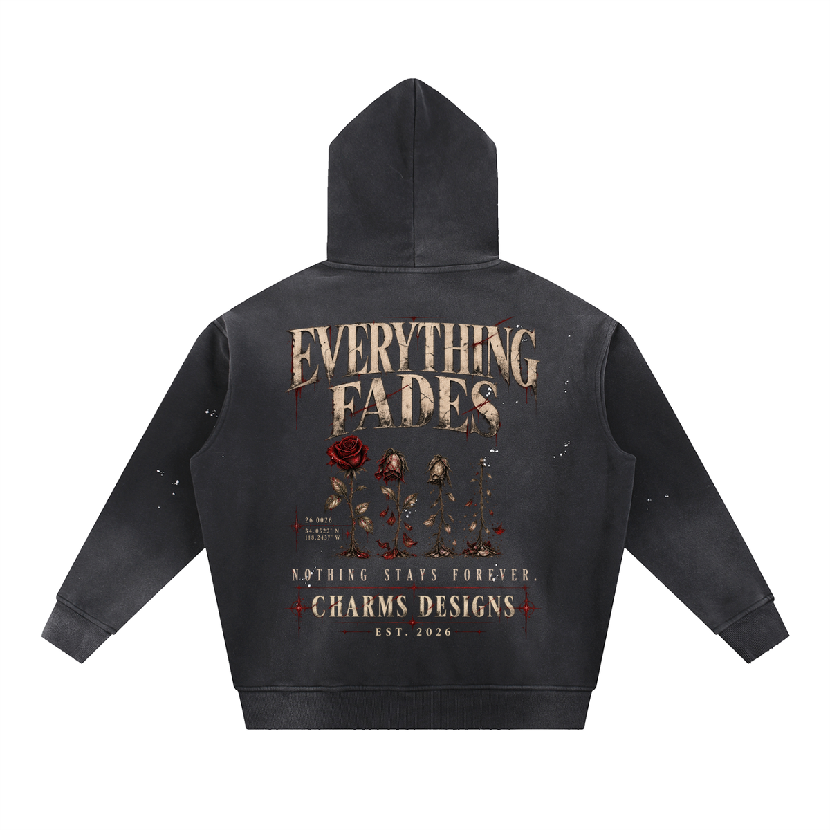 Everything Fades Hoodie