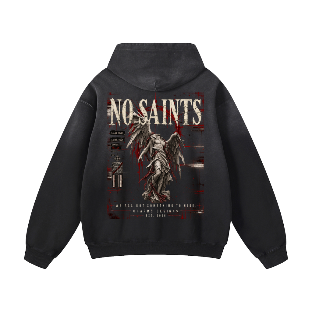 No Saints Hoodie